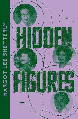 Hidden Figures(English, Paperback, Shetterly Margot Lee)