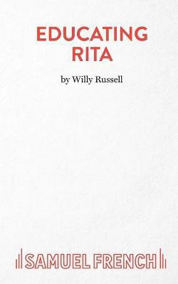 Educating Rita(English, Paperback, Russell Willy)