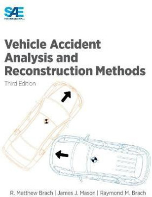 Vehicle Accident Analysis and Reconstruction Methods(English, Paperback, Brach Matthew)