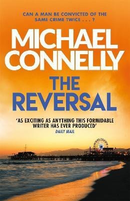 The Reversal(English, Paperback, Connelly Michael)