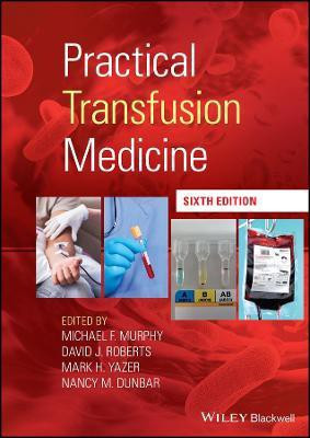 Practical Transfusion Medicine(English, Hardcover, unknown)