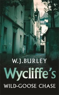 Wycliffe's Wild-Goose Chase(English, Paperback, Burley W.J.)