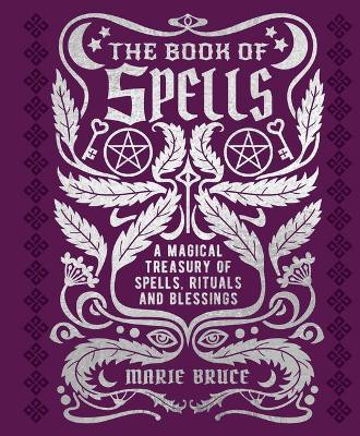 The Book of Spells(English, Hardcover, Bruce Marie)