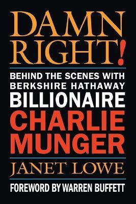 Damn Right!(English, Paperback, Lowe Janet)