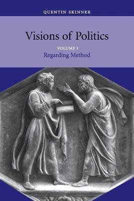 Visions of Politics(English, Paperback, Skinner Quentin)