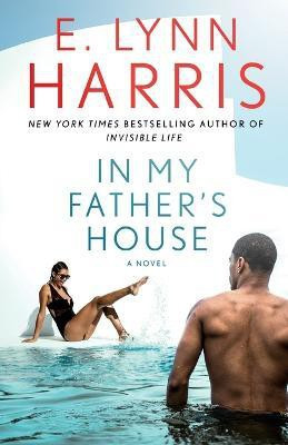 In My Father's House(English, Paperback, Harris E Lynn)