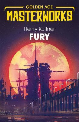 Fury(English, Paperback, Kuttner Henry)