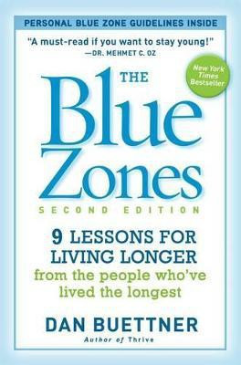 The Blue Zones 2nd Edition(English, Paperback, Buettner Dan)