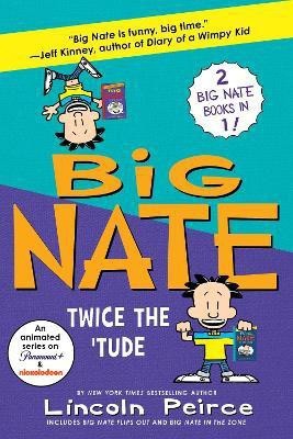 Big Nate Books 5 & 6 Bind-up(English, Paperback, Peirce Lincoln)