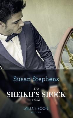 The Sheikh's Shock Child(English, Paperback, Stephens Susan)