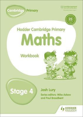 Hodder Cambridge Primary Maths Workbook 4(English, Paperback, Lury Josh)