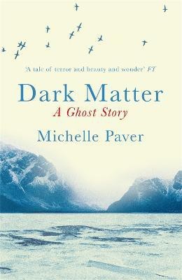 Dark Matter(English, Paperback, Paver Michelle)