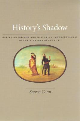 History's Shadow(English, Paperback, Conn Steven)
