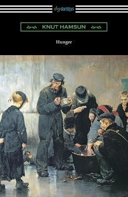 Hunger(English, Paperback, Hamsun Knut)
