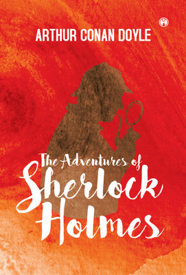 The Adventures of Sherlock Holmes(English, Paperback, Arthur Conan Doyle)