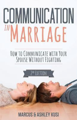 Communication in Marriage(English, Paperback, Kusi Marcus)