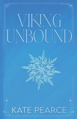Viking Unbound(English, Paperback, Pearce Kate)