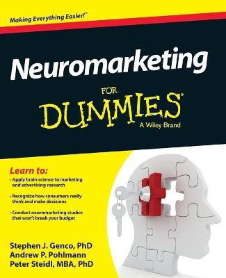Neuromarketing For Dummies(English, Paperback, Genco Stephen J.)