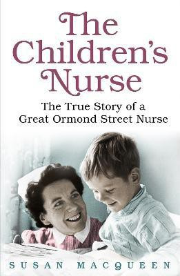 The Children's Nurse(English, Paperback, Macqueen Susan)