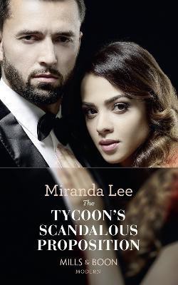 The Tycoon's Scandalous Proposition(English, Paperback, Lee Miranda)