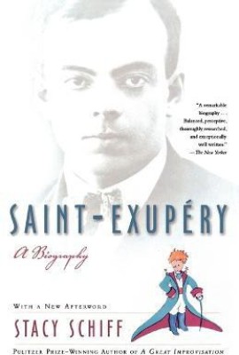 Saint-Exupery(English, Paperback, Schiff Stacy)