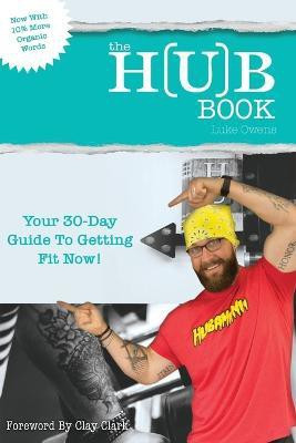 The Hub Book(English, Paperback, Owens Luke)