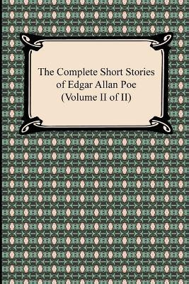 The Complete Short Stories of Edgar Allan Poe (Volume II of II)(English, Paperback, Poe Edgar Allan)