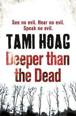 Deeper than the Dead(English, Paperback, Hoag Tami)