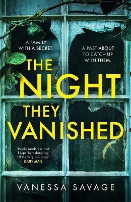 The Night They Vanished(English, Hardcover, Savage Vanessa)