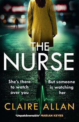 The Nurse(English, Paperback, Allan Claire)