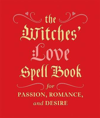 The Witches' Love Spell Book(English, Hardcover, Greenleaf Cerridwen)