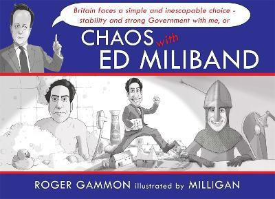 Chaos with Ed Miliband(English, Hardcover, unknown)