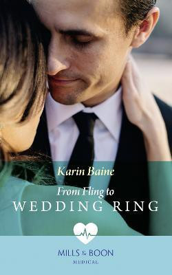 From Fling To Wedding Ring(English, Paperback, Baine Karin)