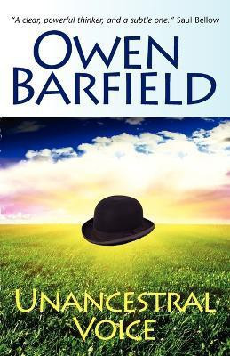 Unancestral Voice(English, Paperback, Barfield Owen)