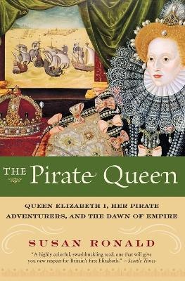 The Pirate Queen(English, Paperback, Ronald Susan)