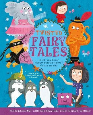 Twisted Fairy Tales(English, Hardcover, Ross Stewart)