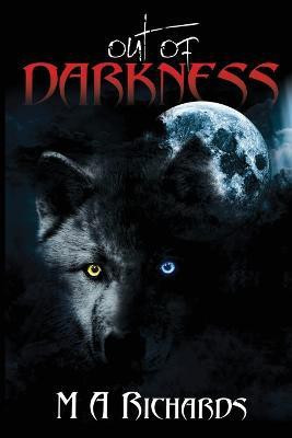 Out of Darkness(English, Paperback, Richards M A)