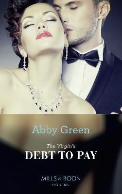 The Virgin's Debt To Pay(English, Paperback, Green Abby)