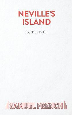Neville's Island(English, Paperback, Firth Tim)