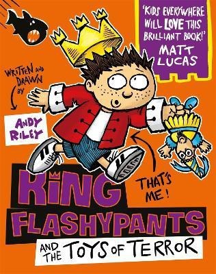 King Flashypants and the Toys of Terror(English, Paperback, Riley Andy)