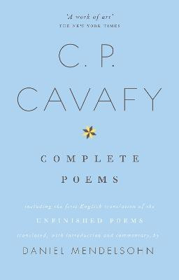The Complete Poems of C.P. Cavafy(English, Paperback, unknown)