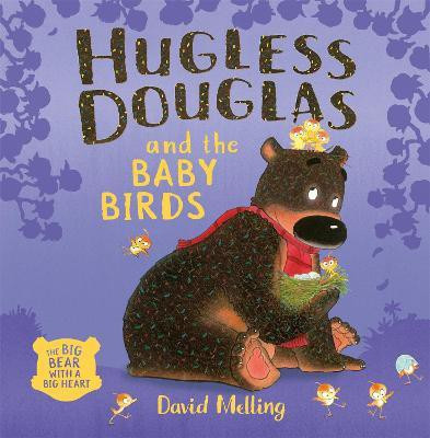 Hugless Douglas and the Baby Birds(English, Paperback, Melling David)