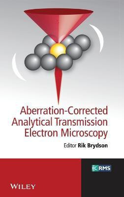 Aberration-Corrected Analytical Transmission Electron Microscopy(English, Hardcover, unknown)