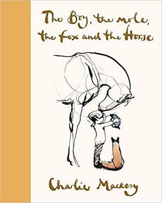 The boy the mole the fox and the horse by charlie mackesy english paperback(Paperback, charlie macksey)