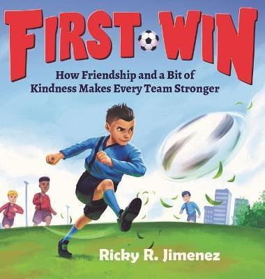 First Win(English, Hardcover, Jimenez Ricky R)