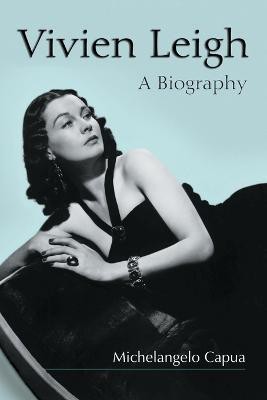 Vivien Leigh(English, Paperback, Capua Michelangelo)