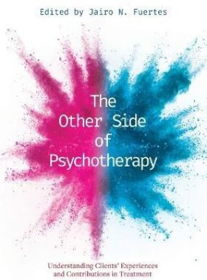 The Other Side of Psychotherapy(English, Paperback, unknown)