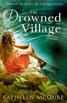 The Drowned Village(English, Paperback, McGurl Kathleen)