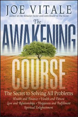 The Awakening Course(English, Paperback, Vitale Joe)