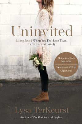 Uninvited(English, Paperback, TerKeurst Lysa)